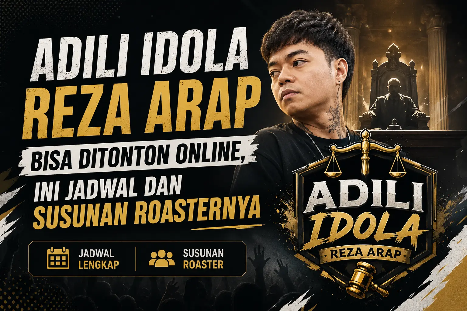 nonton-adili-idola-reza-arap-streaming-jadwal-cara-nonton-&-daftar-roaster