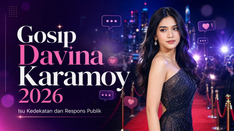 davina - Gosip Davina Karamoy 2026: Isu Kedekatan dan Respons Publik