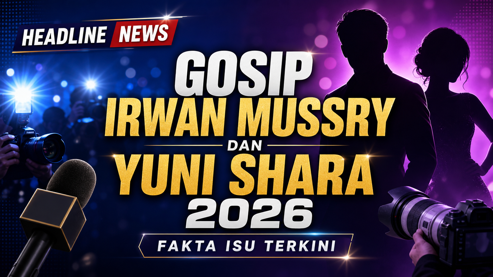 irwan - Gosip Irwan Mussry dan Yuni Shara 2026: Fakta Isu Terkini