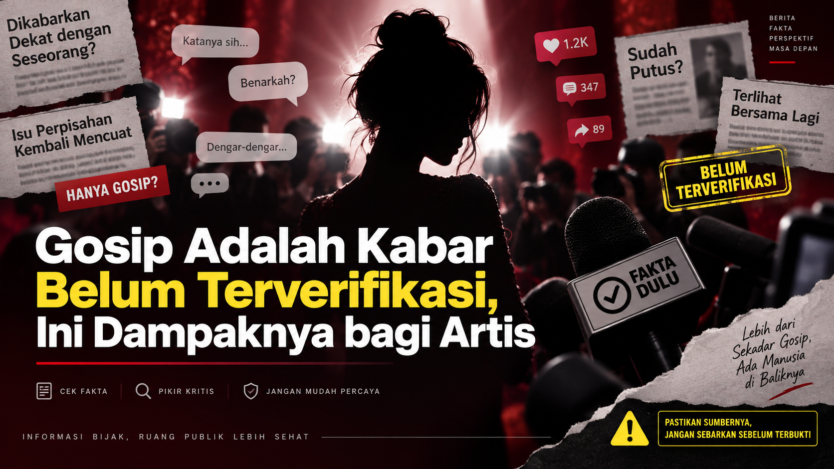 gosip - Gosip Adalah Kabar Belum Terverifikasi, Ini Dampaknya bagi Artis
