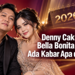 denny - Denny Caknan dan Bella Bonita Disorot, Ada Kabar Apa di 2026?